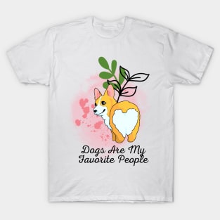 Dogs Are My Favorite People T-Shirt